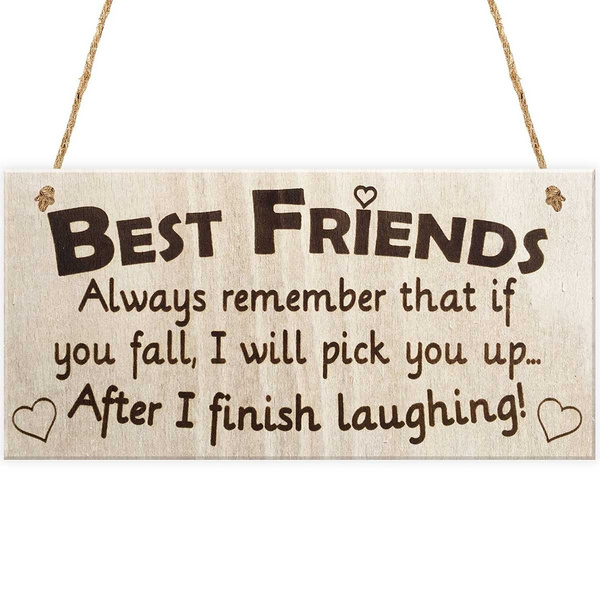 Birthday Gifts Best Friends Friendship Gift Hanging Sign Wooden Plaques #22 
