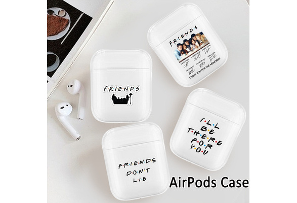 Friends Don't Lie,Friends TV Show AirPods Case AirPods 1 2 Case Friends  AirPods Cover ( Only Transparent Airpods Case) | Wish