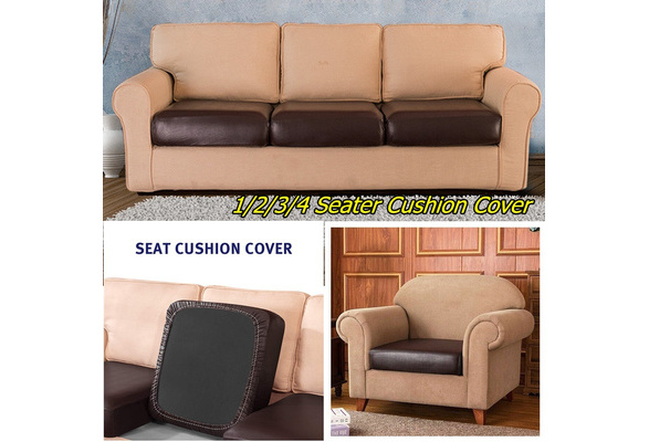 1 2 3 4 Seater Pu Leather Stretchy Sofa Cushion Slipcovers Waterproof Couch Cover Seat Protector Wish 1 2 3 4 Seater Pu Leather Stretchy Sofa, Leather Sofa Cushion Covers Replacement