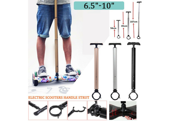 For 6.5"/10'' Hover Board Scooter Balance Aluminum Adjustable Handle Strut Stent 