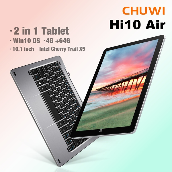 Chuwi Hi10 Air Win 10 OS 2 In 1 laptops Tablets 10.1 Inch PC Portable Intel  X5 Z8350 4G RAM & 64G ROM Office Entertainment Tablet