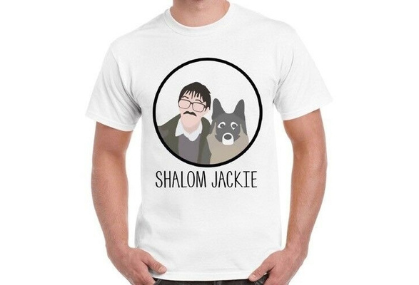 Shalom Jackie T-Shirt Friday Night Dinner Funny Meme Xmas Spoof Men’s Ladies...