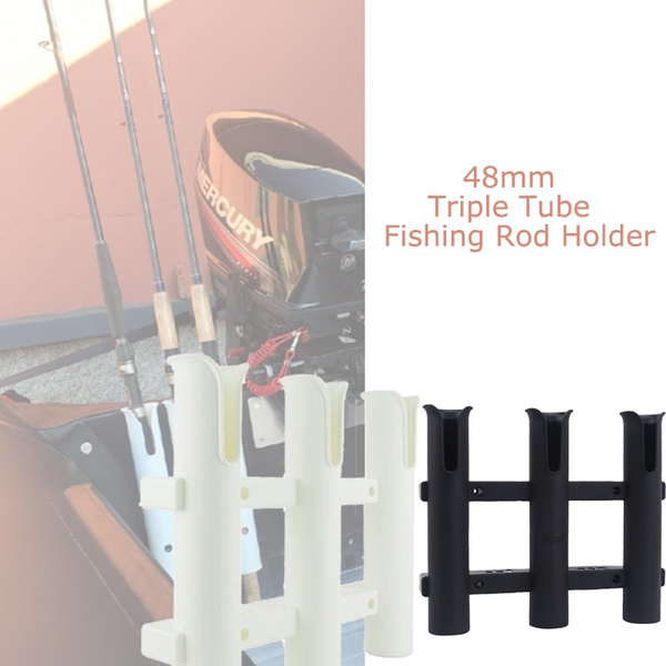 48mm Triple Tube Plastic Fishing Rod Holder Boat Kayak Fishing Rod Wish