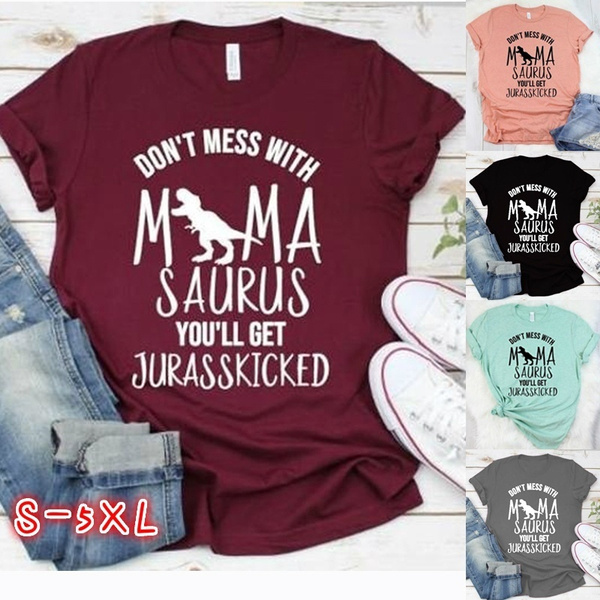 Jurassic Funny Mom T-shirt - Jurassic Park shirt For Mom