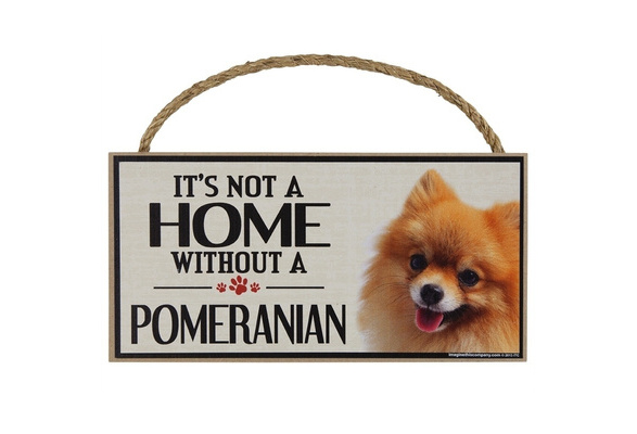 1pc Dog Accessories Decor  It's Not A Home Without A Pomeranian  Wooden  Plaque