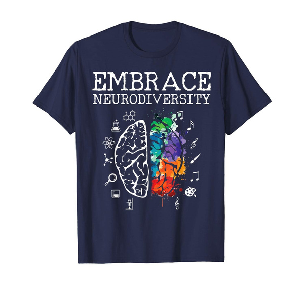 Mental Health Neurodiversity Awareness Unisex T-shirt ASD shirt Gift Adhd Awareness. Embrace ADHD Autism