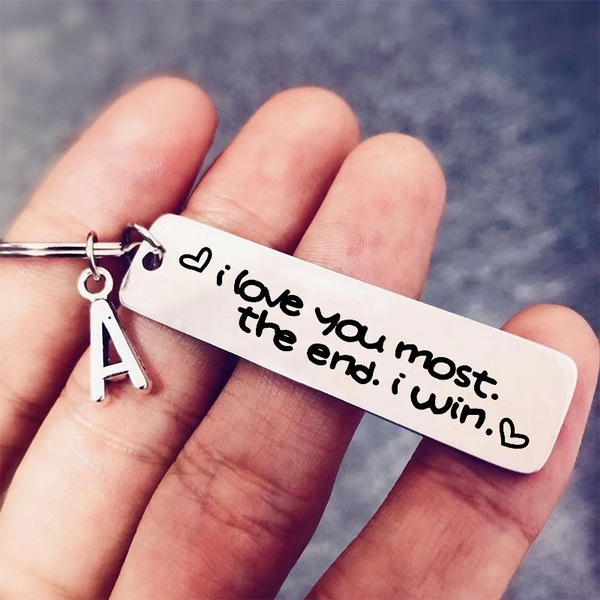 I Love You Most The End I Win Keychain with Letter Funny Valentine Gift for Him, Men, Couple, Lover, Girlfriend, Boyfriend, Best Friends | Wish I Love You Most The End I Win Keychain with Letter Funny Valentine Gift for Him, Men, Couple, Lover, Girlfriend, Boyfriend, Best Friends | Wish