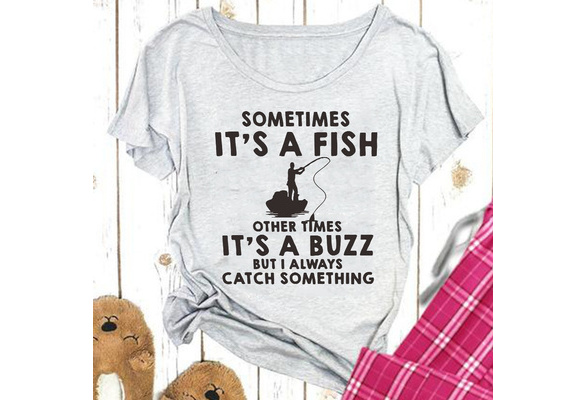 Funny Drinking Fishing,short sleeves T-Shirt,Fashion T Shirts for Girls/  Women, Casual Wear