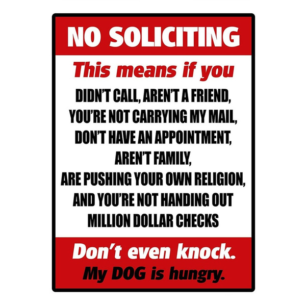 No Soliciting Funny Sign Go Away Front Door Novelty Humor Gift Signs 