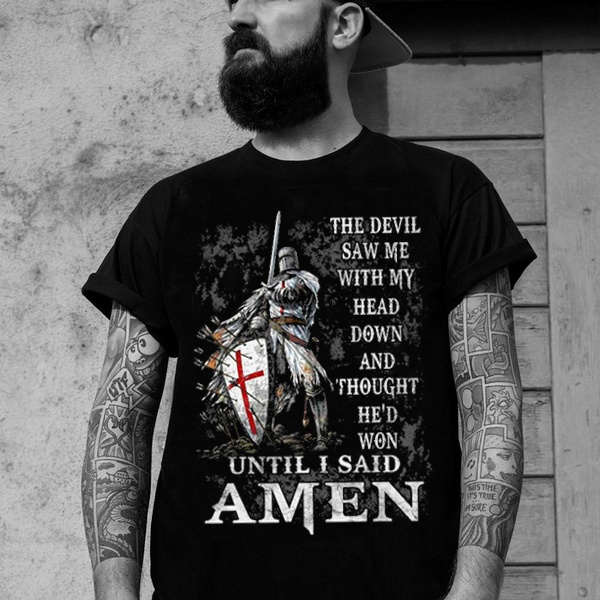 thumbnail image 2 of Knight Templar 'Devil Saw Me My Head Down Amen' Cross Warrior T-Shirt – Black 2 of 5
