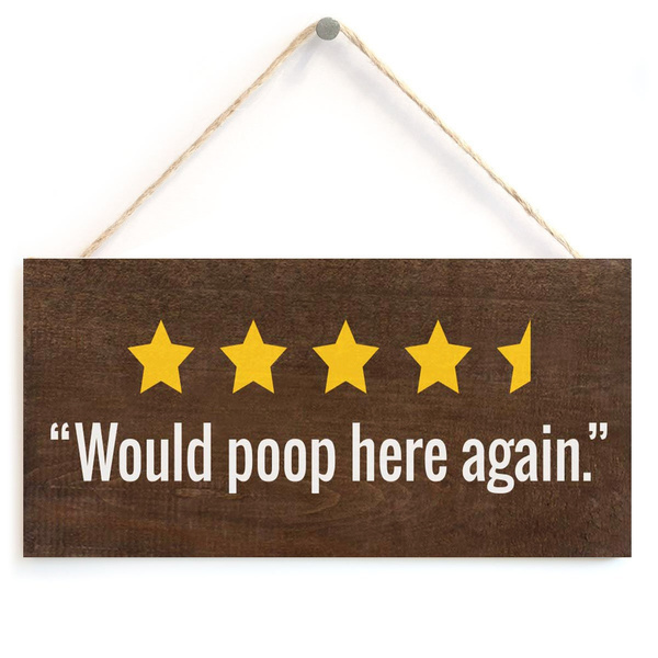 Would Poop Here Again Sign Toilet Decor Wood Plaque Funny Bathroom