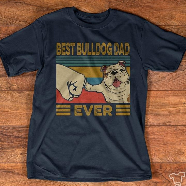 Best Bulldog Dad Ever Retro For Dog 