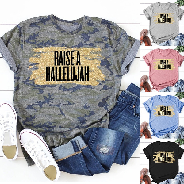 raise a hallelujah shirt camo