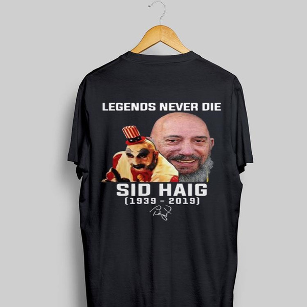 sid haig t shirt