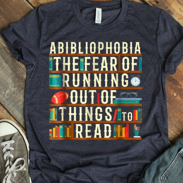 Fashion trending abibliophobia fashion tshirt