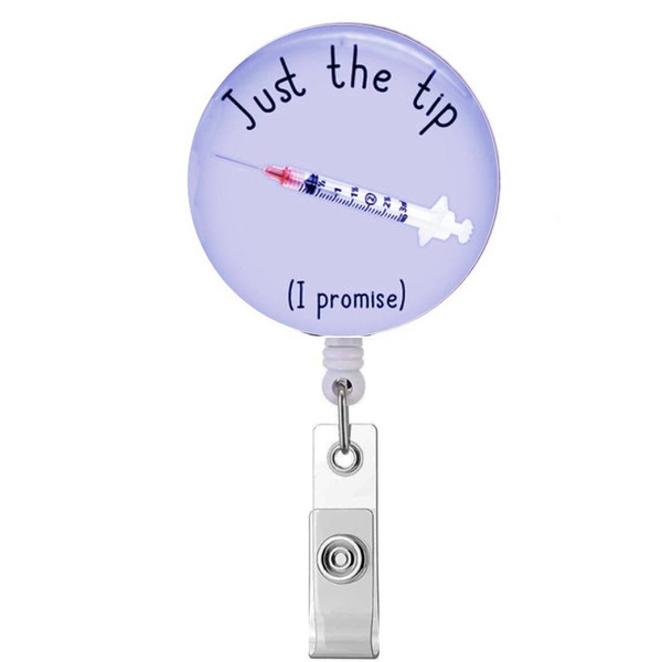 You're My Main Squeeze Funny Nurse Badge Reel  