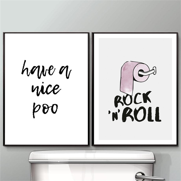Vulkan radar Jonglere Funny Toilet Poster Bathroom Wall Art Prints Rock and Roll Minimalism  Canvas Painting Quote Have a Nice Poo Wc Sign Home Decor No Frame | Wish