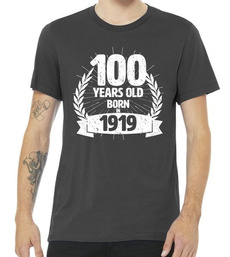 funnybirthday, 100yearsold, Cotton T Shirt, cutebirthday