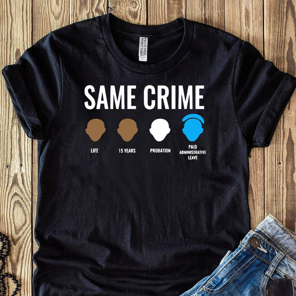 colin kaepernick same crime shirt