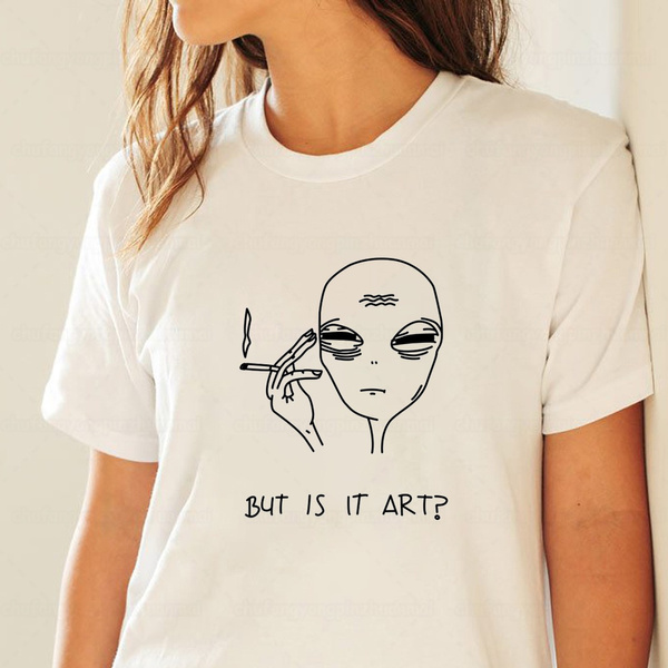 but is it art alien shirt