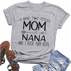 Funny T Shirt, plussizetshirt, letter print, nana