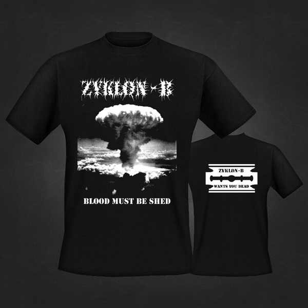 ZYKLON-B – Blood Must Be Shed T-SHIRT | Wish