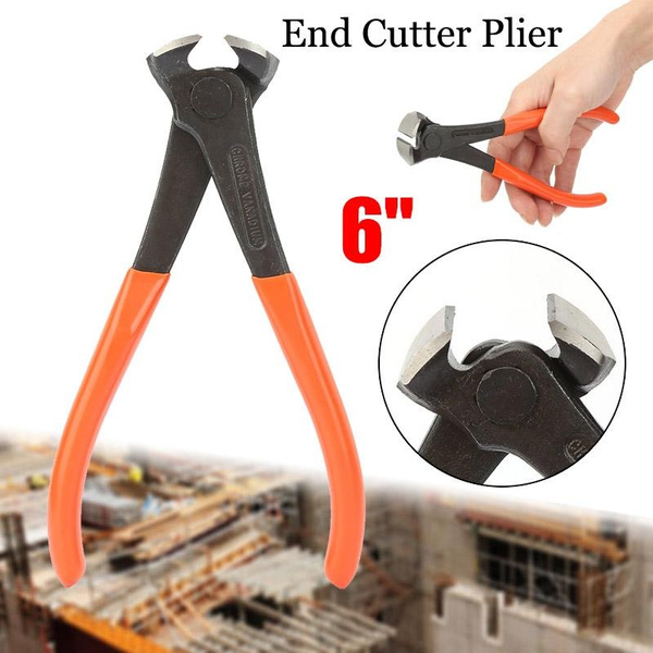6 End Cutter Pliers Snips Wire Steel Fixers Pincer Cable Cutting Nippers  Nips Cutter
