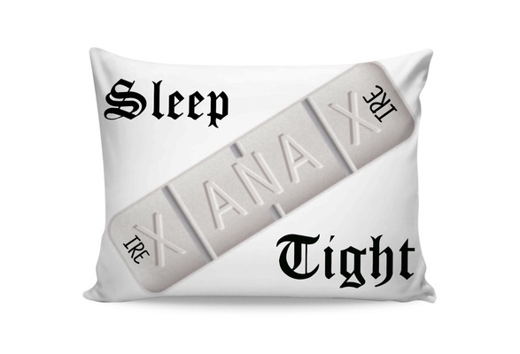 xanax pillow
