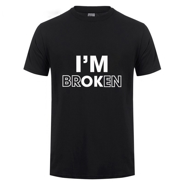 I Am OK Letters Printed T Shirts Men Broken Sad Boy Original Design Tee  Black White O Neck Clothes Cotton Casual Funny T-Shirt | Wish