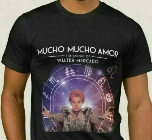 The Legend Of Walter Mercado Mucho mucho amor T-shirt