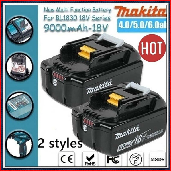 New Upgraded Version of Makita 18V Battery 2.0-7.0Ah 1PCS 2.0-6.0Ah Lithium  Ion Rechargeable Replacement BL1850 BL1830 BL1860 LXT400 Cordless Drill