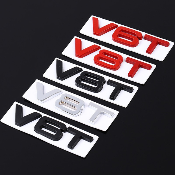 Car Sticker 3D V6T V8T Logo Metal Emblem Badge Decals