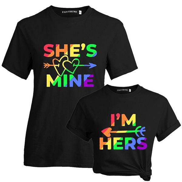 Lesbian Couple Shes Mine Im Hers Lgbt Couple T Shirt Gay Pride T Shirt Wish 5169