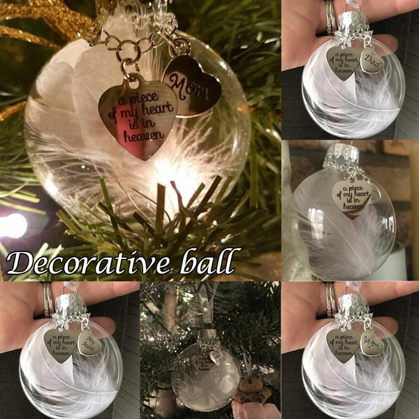 Memorial Christmas Ornaments Feather Ball - A Piece of My Heart Is In  Heaven Memorial Ornament