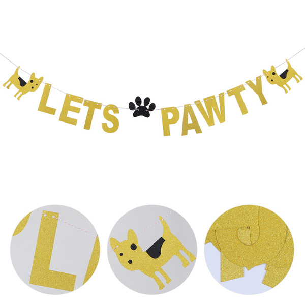 1pc LETS PAWTY Banner Garland Pet Themed Banner Dog Banner Pet Party Supplies
