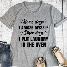 Gifts For Her, Summer, Tees & T-Shirts, Funny