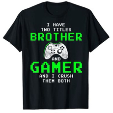 Funny, giftsforbrother, gamelovershirt, noveltytshirt