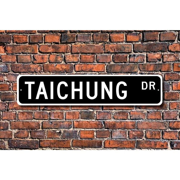 Puernash Tin Signs Home Decoration Taichung Sign Visitor Souvenir Gift Taiwan City Native Street Art Wall Decor Metal 4 X 16 Wish - Street Signs For Home Decor