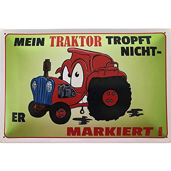 deko7-tin-sign-30-x-12-cm-mein-traktor-tropft-nicht-er-markiert-wish