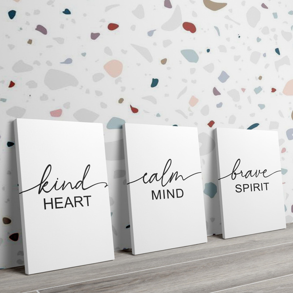 Kind Heart Calm Mind Brave Spirit Poster