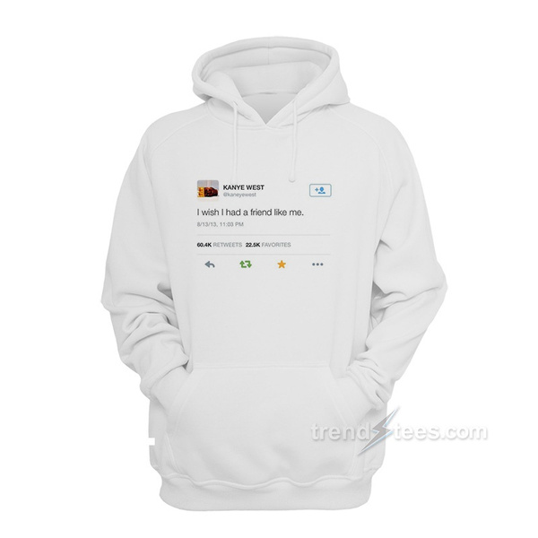 I wish i had friend sale like me hoodie