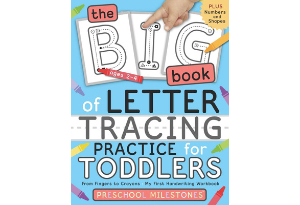 Big Letter Tracing Book for Preschoolers and Toddlers Ages 2-4