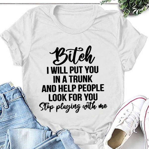 T Shirt for Women, I Wish Being A Bitch Paid The Bills Letter Print Cute  Graphic Tee Shirts Short Sleeve Top Black at  Women's Clothing store