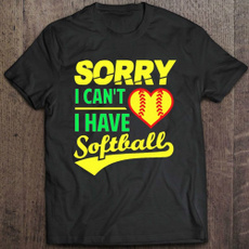 Funny T Shirt, #fashion #tshirt, sorryicantihavesoftball, summer shirt