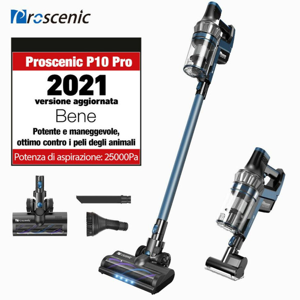 Proscenic P10 Pro Aspirapolvere senza Fili Potente 25000pa, Scopa Elettrica  senza Sacco con Display Touch, Ricaricabile a Batteria Autonomia 55 Minuti,  3 Livelli/Punte di Aspirazione per Uso Ampio | Wish