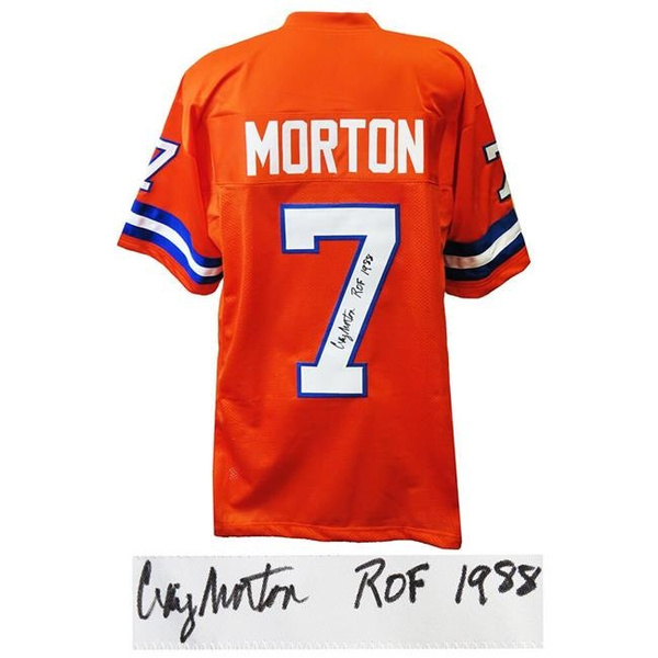 Schwartz Sports Memorabilia MORJRY311 Craig Morton Signed Orange Crush