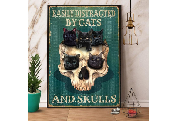 Black Cat Easily Distracted By Cats And Skulls Cat Lover Poster No Frame 