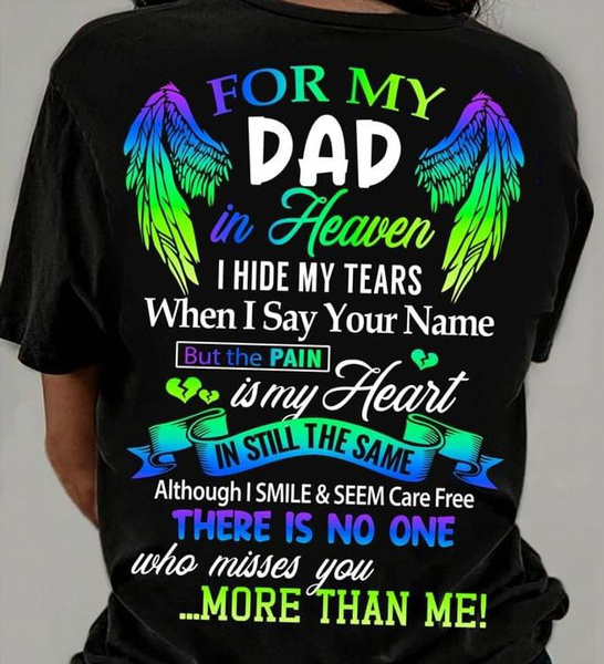 Angel Wings For My Dad In Heaven, Memorial Shirts For Loss Of Dad ...