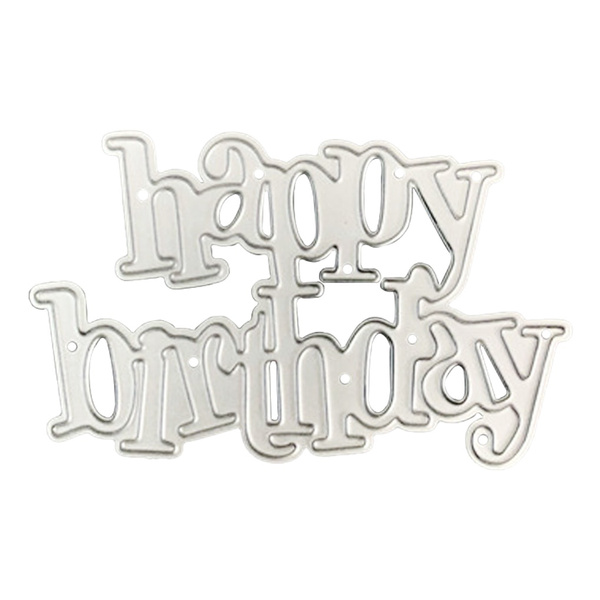 Happy birthdayMetal Cutting Dies Stencil Scrapbooks Paper Cards Craft Embossings 