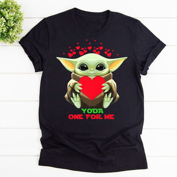 Baby Yoda One For Me Valentine's T-Shirt Size S-5XL 